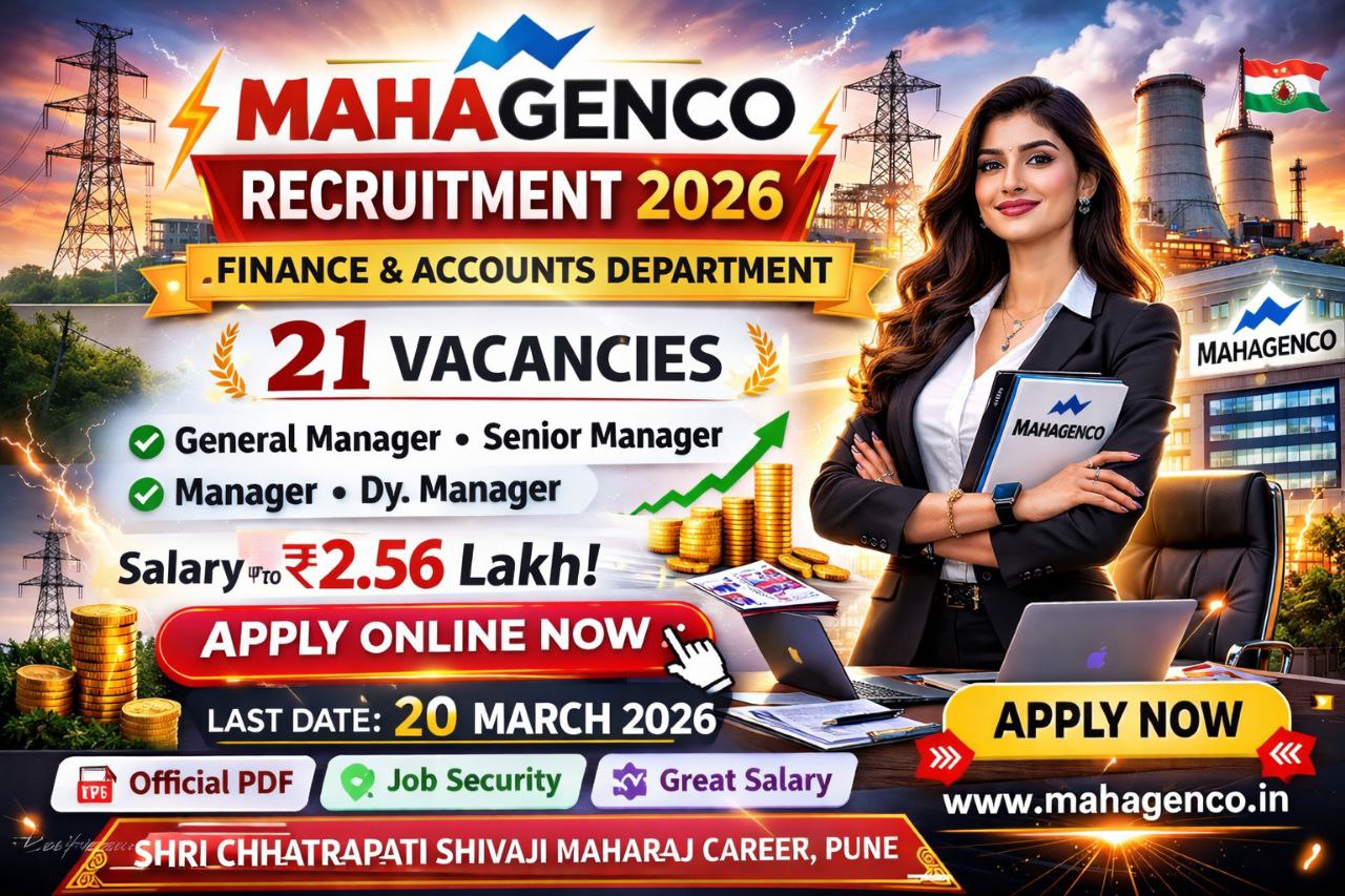 MAHAGENCO भरती 2026 वित्त व लेखा विभाग 21 पदांची भरती Apply Online अधिकृत जाहिरात