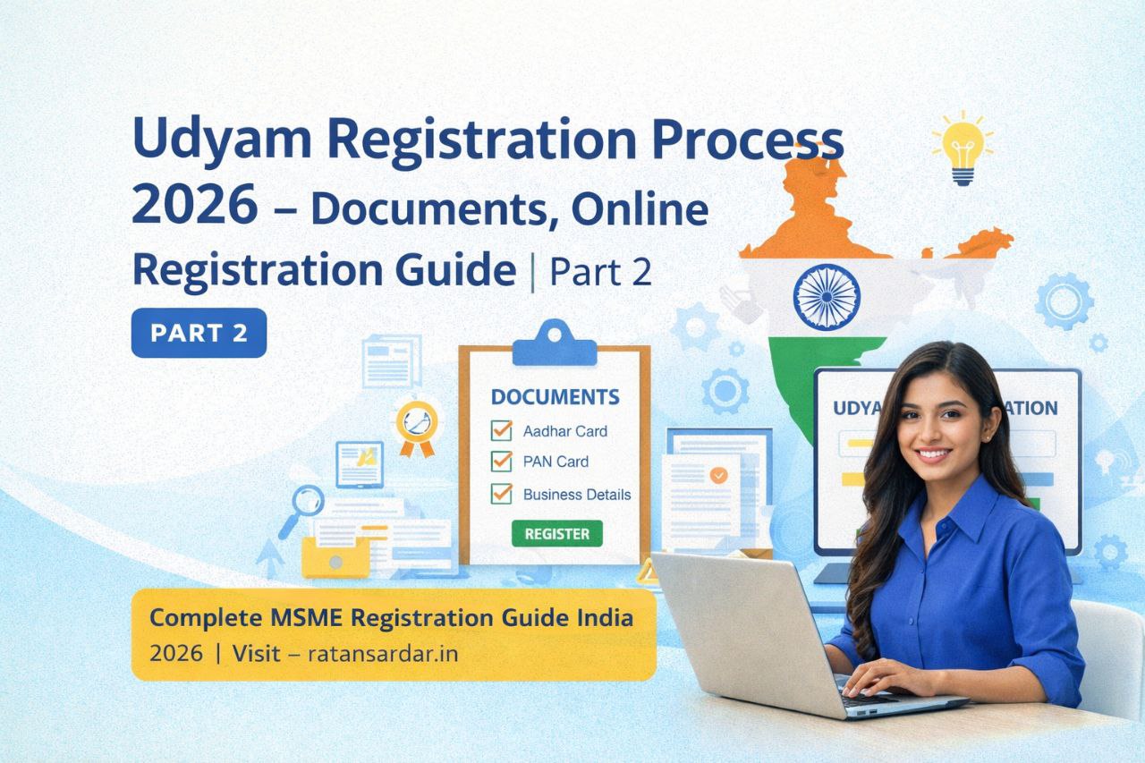 Udyam Registration Process 2026 Documents Online Registration Guide Part 2 MSME Registration India Step by Step Guide